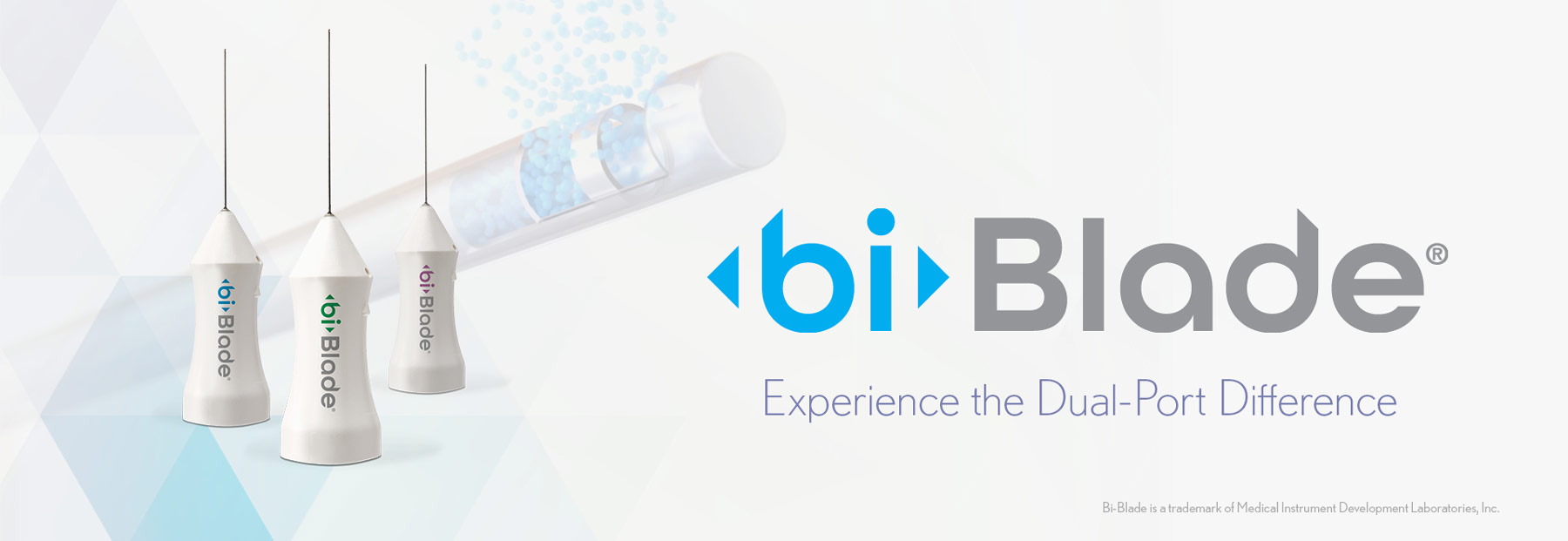 Bi-Blade - Experience the Dual-Port Difference